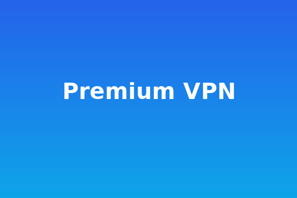 Premium VPN